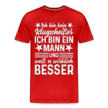 Mann lustige Sprüche - Ich bin kein Klugscheißer - Männer Premium Bio T-Shirt - Rot - Vorne - Damien (186cm)