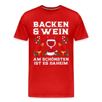 Weihnachten Backen Und Wein Daheim - Männer Premium Bio T-Shirt - Rot - Vorne - Damien (186cm)