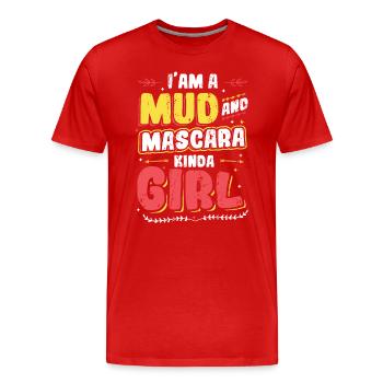 Ich bin ein Mädchen aus Schlamm und Mascara - Männer Premium Bio T-Shirt - Rot - Vorne - Damien (186cm)