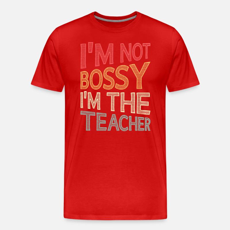Ich bin nicht herrisch, Ich bin Lehrer - Männer Premium Bio T-Shirt - Rot