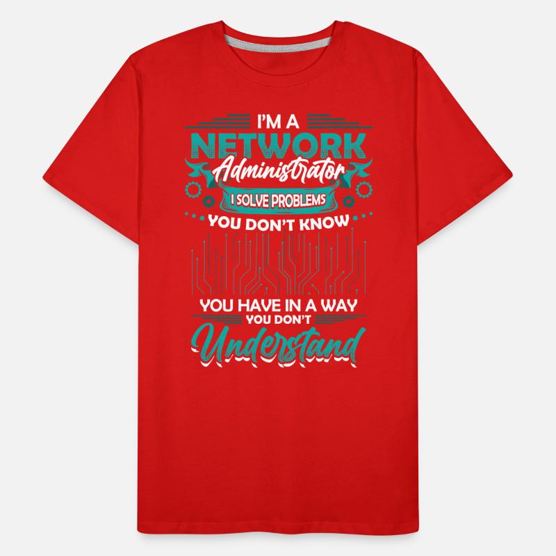Solve Problems It-support Network Administrator Men's Premium Organic T-Shirt