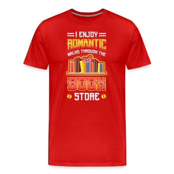 Romantische Spaziergänge Durch Den Buchladen. - Männer Premium Bio T-Shirt - Rot - Vorne - Damien (186cm)