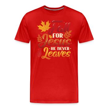 Fall for Jesus, He Never Leaves the Religious - Men's Premium Organic T-Shirt - red - Front - Damien (186cm)