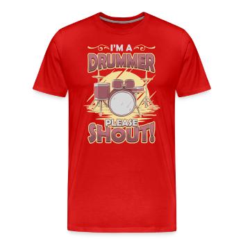 Je suis batteur, s’il vous plaît crier. - T-shirt bio Premium Homme - rouge - Devant - Damien (186cm)