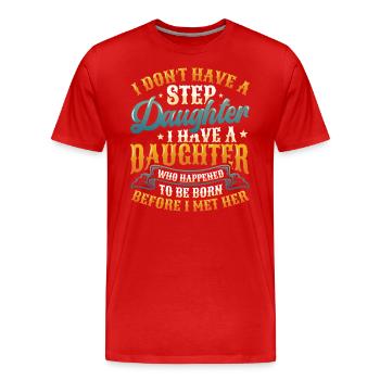 La fille est née par hasard. - T-shirt bio Premium Homme - rouge - Devant - Damien (186cm)
