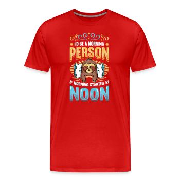 Lève-tard, grincheux du matin, hiboux, lève-tard. - T-shirt bio Premium Homme - rouge - Devant - Damien (186cm)