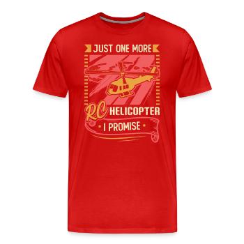 Nur Noch Ein Rc-hubschrauber, Ich Verspreche. - Männer Premium Bio T-Shirt - Rot - Vorne - Damien (186cm)