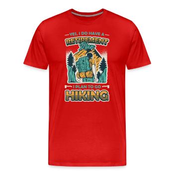 Ruhestandsplan, Wandern, Rentner, Wanderer. - Männer Premium Bio T-Shirt - Rot - Vorne - Damien (186cm)