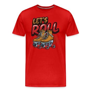 Let's Roll, Roller Blade Skating, Rollschuhläufer - Männer Premium Bio T-Shirt - Rot - Vorne - Damien (186cm)