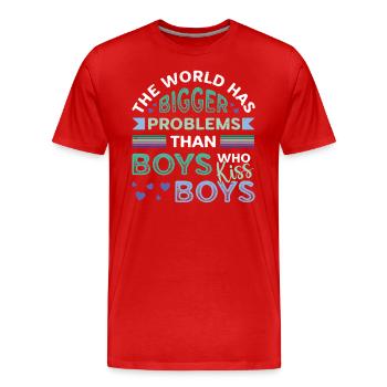 Des problèmes plus importants que les gars qui embrassent des garçons - T-shirt bio Premium Homme - rouge - Devant - Damien (186cm)