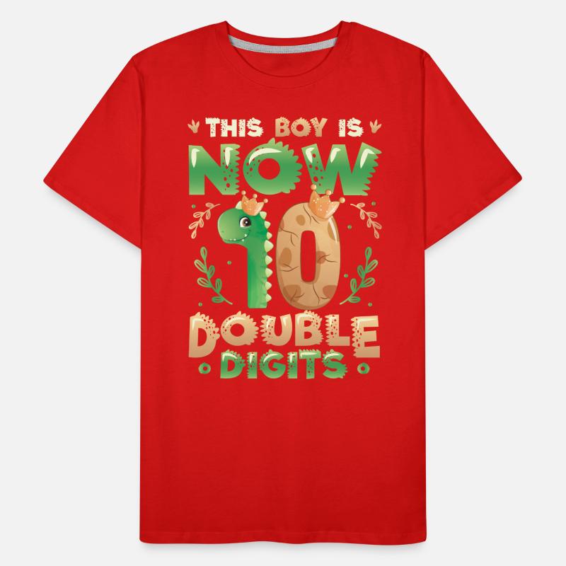 This boy is now 10, double digits Men's Premium Organic T-Shirt