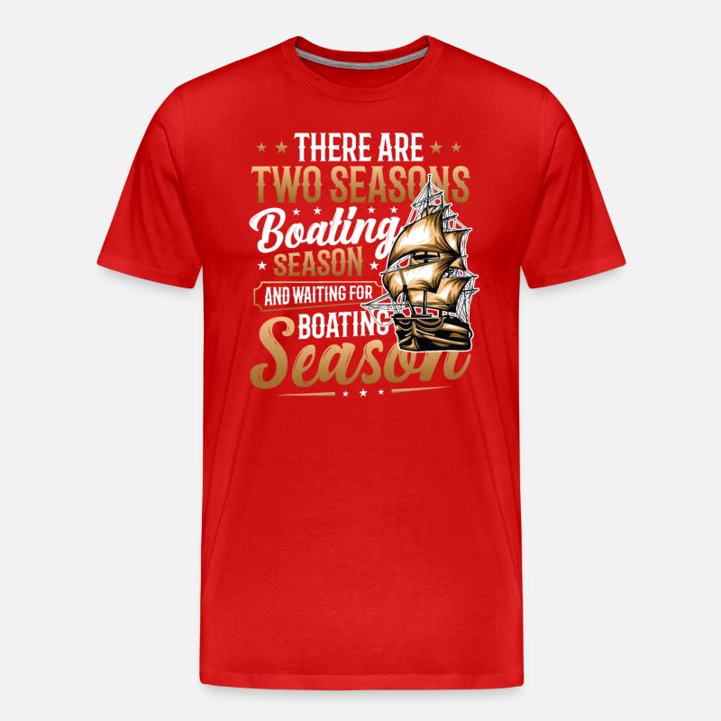 Warten Auf Die Bootssaison, Bootsführer - Männer Premium Bio T-Shirt - Rot