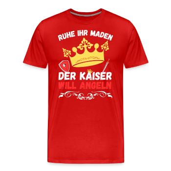 Ruhe ihr Maden der Kaiser will angeln - Männer Premium Bio T-Shirt - Rot - Vorne - Damien (186cm)