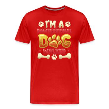 Dog walking - I'm a Pawfessional Dog - Men's Premium Organic T-Shirt - red - Front - Damien (186cm)
