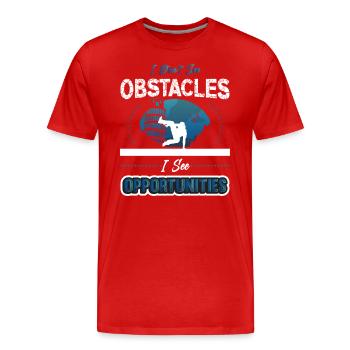 I don't see obstacles, but opportunities - Men's Premium Organic T-Shirt - red - Front - Damien (186cm)