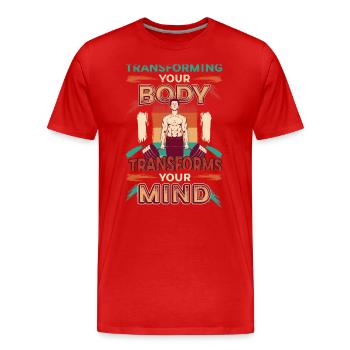 La transformation de votre corps façonne votre - T-shirt bio Premium Homme - rouge - Devant - Damien (186cm)