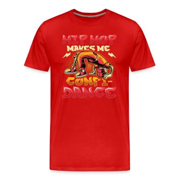 Le Hip Hop me donne confiance, le Hip Hop danse - T-shirt bio Premium Homme - rouge - Devant - Damien (186cm)