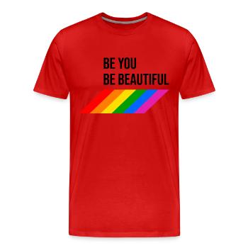 Be You Be Beautiful Regenbogen - Männer Premium Bio T-Shirt - Rot - Vorne - Damien (186cm)