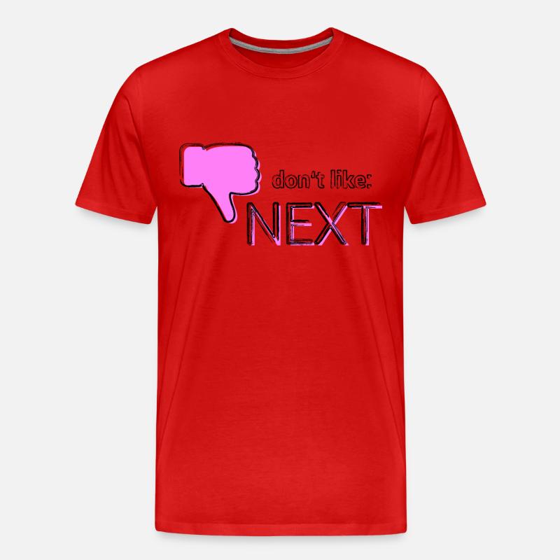 Don't like: Next - Männer Premium Bio T-Shirt - Rot