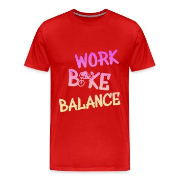 work bike balance bike biker - Männer Premium Bio T-Shirt - Rot - Vorne - Damien (186cm)