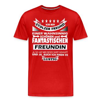 Stolzer Freund Fantastische Freundin Lustig - Männer Premium Bio T-Shirt - Rot - Vorne - Damien (186cm)