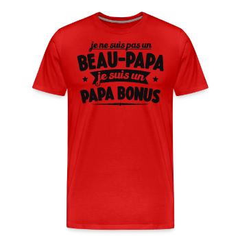 Je Ne Suis Pas Un Beau-papa Je Suis Un Papa Bonus - T-shirt bio Premium Homme - rouge - Devant - Damien (186cm)