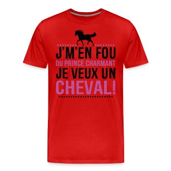 Je M'en Fous Du Prince Charmant Je Veux Un Cheval - T-shirt bio Premium Homme - rouge - Devant - Damien (186cm)