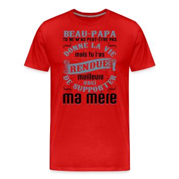 Beau-père Beau Papa Beaupère Beau-papa Amour Bonus - T-shirt bio Premium Homme - rouge - Devant - Damien (186cm)