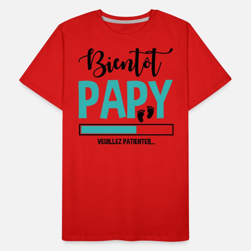 Bientôt Papy Idée Cadeau Citation Grossesse Papi T-shirt bio Premium Homme