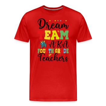 Dream Team Aka Enseignants De Quatrième Année - T-shirt bio Premium Homme - rouge - Devant - Damien (186cm)