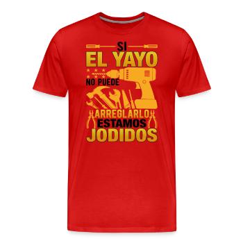 Si El Yayo Ne Peut Pas Le Réparer - T-shirt bio Premium Homme - rouge - Devant - Damien (186cm)