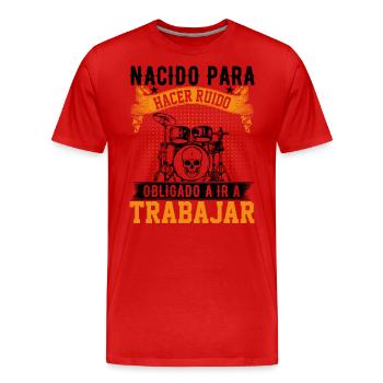 Né Pour Faire Du Bruit - T-shirt bio Premium Homme - rouge - Devant - Damien (186cm)