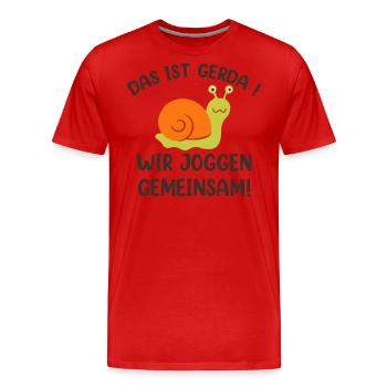 Das Ist Gerda Wir Joggen Gemeinsam - Männer Premium Bio T-Shirt - Rot - Vorne - Damien (186cm)