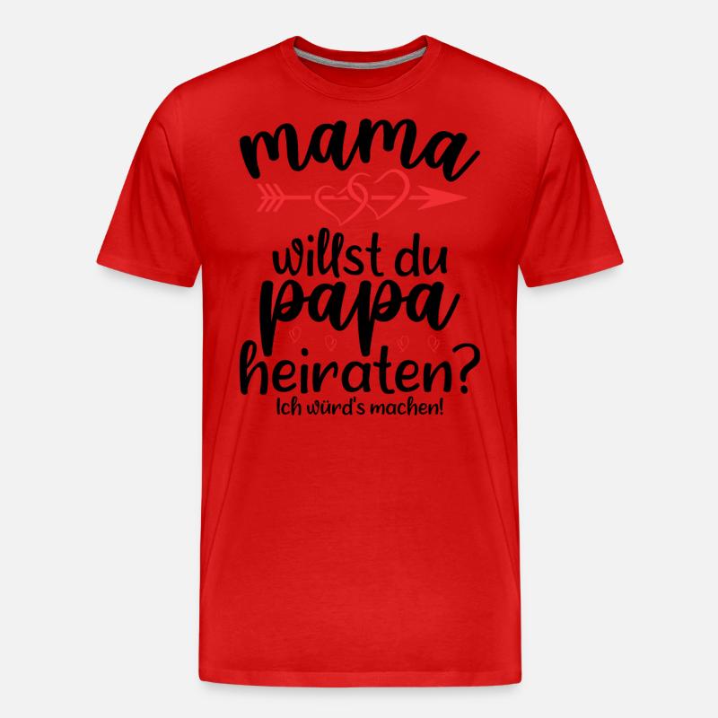 Wenn Sie Hinter Dir Stehen - Männer Premium Bio T-Shirt - Rot