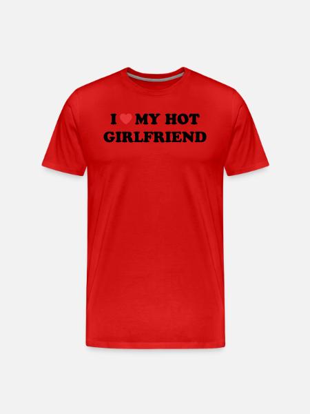 Loving My Hot Girlfriend - Men's Premium Organic T-Shirt - red