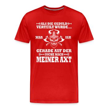 Wikinger Odin Thor Als die Geduld verteilt wurde - Männer Premium Bio T-Shirt - Rot - Vorne - Damien (186cm)