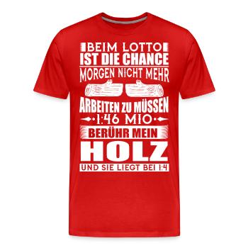 Holz / Holzfäller / Kettensäge / Förster / Baum - Männer Premium Bio T-Shirt - Rot - Vorne - Damien (186cm)