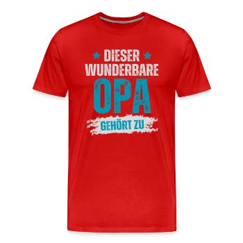 Wunderbare Opa Gehört zu Personalisiert Geschenk - Männer Premium Bio T-Shirt - Rot - Vorne - Damien (186cm)