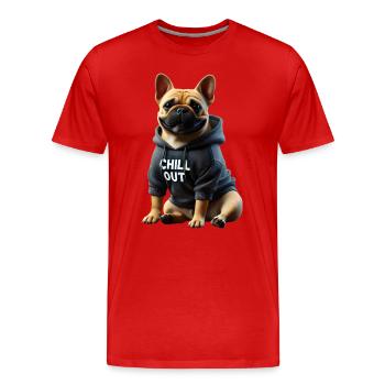 Drôle de bouledogue français Chill Out Chill Out - T-shirt bio Premium Homme - rouge - Devant - Damien (186cm)