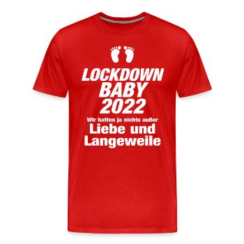 Lockdown Baby 2022 Liebe Langeweile Babyfüße Kind - Männer Premium Bio T-Shirt - Rot - Vorne - Damien (186cm)