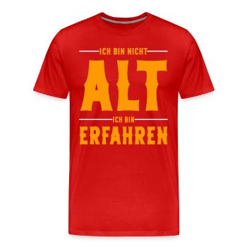 Ich bin nicht Alt ich bin Erfahren Alter Sprüche - Männer Premium Bio T-Shirt - Rot - Vorne - Damien (186cm)