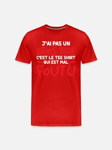 J'ai Pas Un Gros Bide - T-shirt bio Premium Homme - rouge