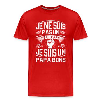 Je Suis Un Papa Bonus Fête Des Pères Anniversaire - T-shirt bio Premium Homme - rouge - Devant - Damien (186cm)