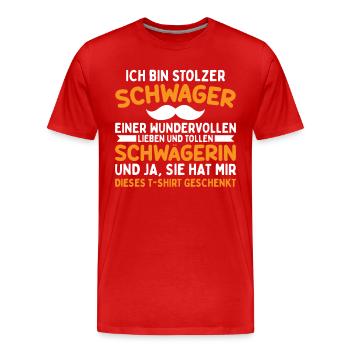 Stolzer Schwager - Männer Premium Bio T-Shirt - Rot - Vorne - Damien (186cm)