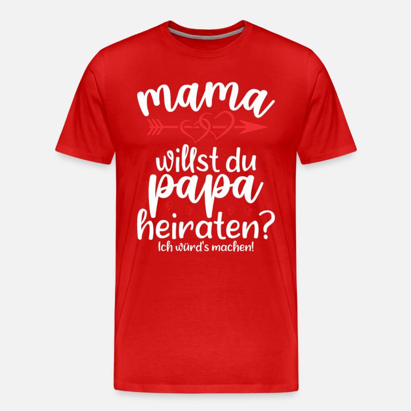Wenn Sie Hinter Dir Stehen - Männer Premium Bio T-Shirt - Rot