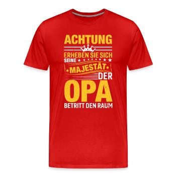 Achtung Erheben Sich Sein Majestät Der Opa - Männer Premium Bio T-Shirt - Rot - Vorne - Damien (186cm)