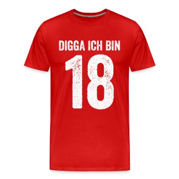 Digga ich bin 18 Mädchen Junge 18. Geburtstag - Männer Premium Bio T-Shirt - Rot - Vorne - Damien (186cm)
