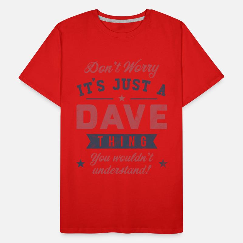 Its a Dave thing Men's Premium Organic T-Shirt