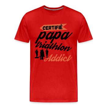 Certifié papa triathlon addict - T-shirt bio Premium Homme - rouge - Devant - Damien (186cm)