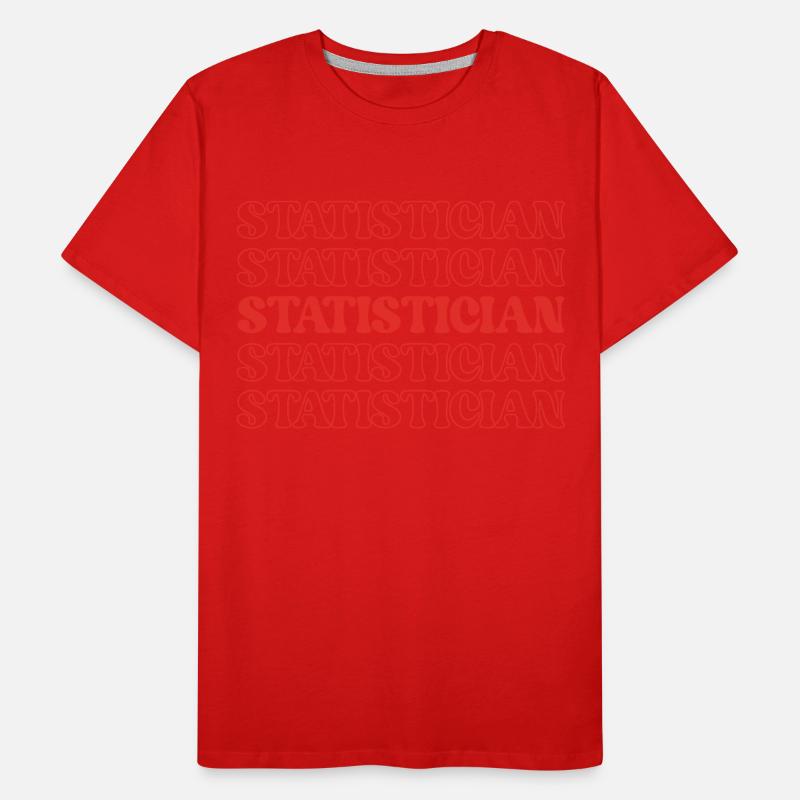 Statistician Stat Expert Data Analyst Numbers Men's Premium Organic T-Shirt